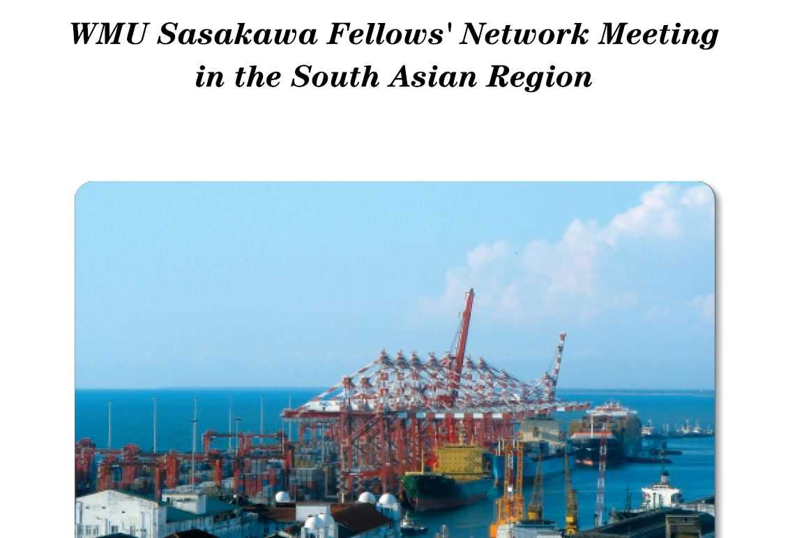 WMU Sasakawa Fellows' Network Meeting in the South Asian Region Report